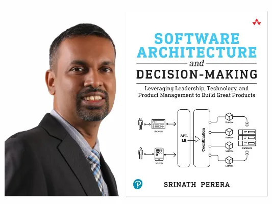 Dr. Srinath Perera Releases Book on Software Architecture and Decision-Making